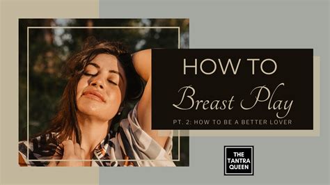 how to press boobs|How to Play With Breasts .